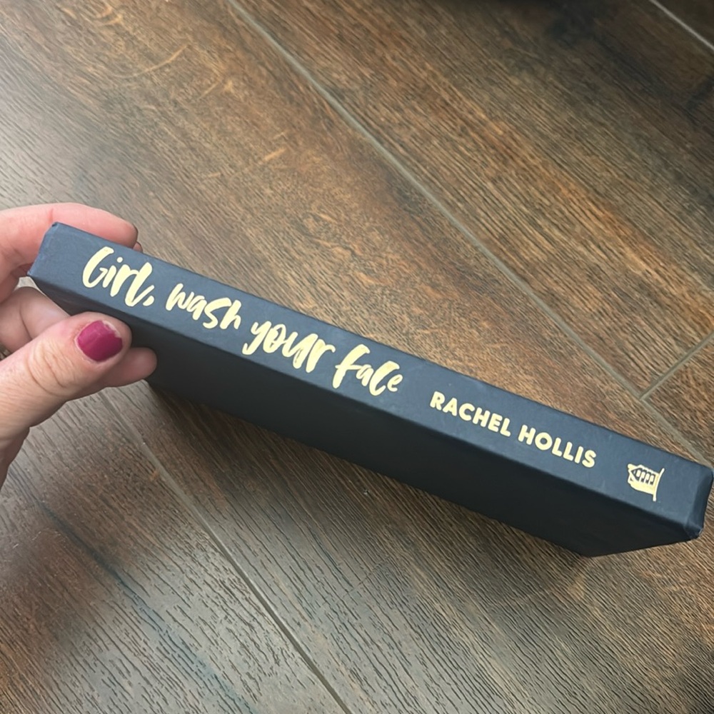Girl, wash your face by Rachel Hollis
